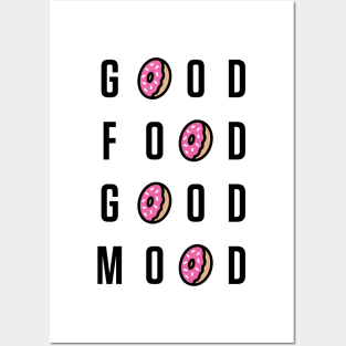 Good Food Good Mood Posters and Art